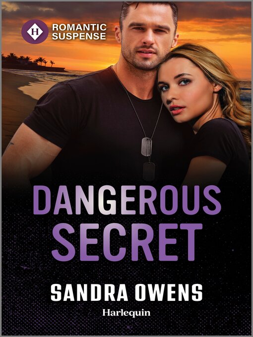 Title details for Dangerous Secret by Sandra Owens - Available